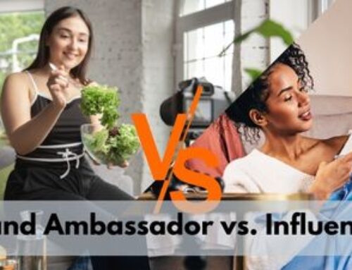Difference Between A Brand Ambassador And An Influencer 