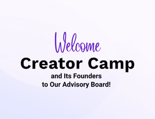 Exciting News: Creator Camp Joins Advisory Board